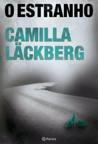 O Estranho  -  Patrik Hedström  - Vol.  04  -  Camilla Läckberg