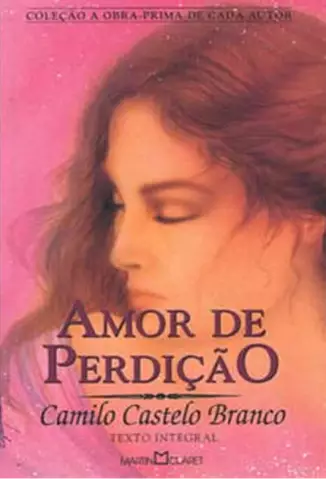 Amor De Perdição  -  Camilo Castelo Branco