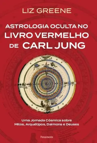 Astrologia Oculta no Livro Vermelho - Carl Jung