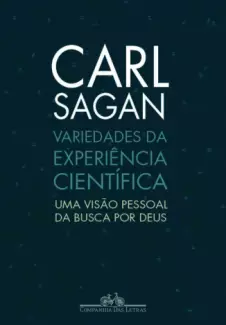 Variedades da Experiência Científica  -  Carl Sagan