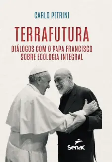 Terrafutura - Carlo Petrini