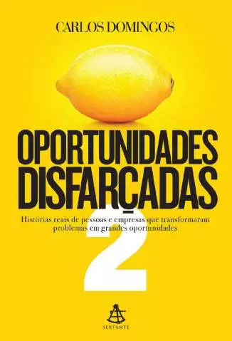 Oportunidades Disfarçadas 2  -  Carlos Domingos
