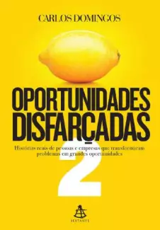 Oportunidades Disfarçadas 2  -  Carlos Domingos