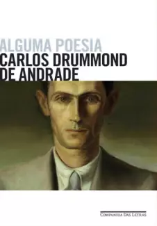 Alguma Poesia  -  Carlos Drummond de Andrade