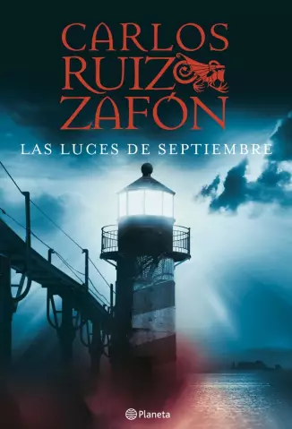 As Luzes de Setembro  -  Trilogia da Névoa   - Vol. 3  -  Carlos Ruiz Zafón