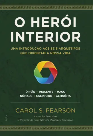 O Herói Interior - Carol S. Pearson