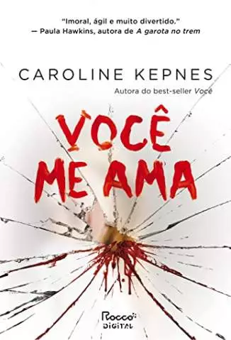 Você Me Ama  -  Você  - Vol.  3  -  Caroline Kepnes