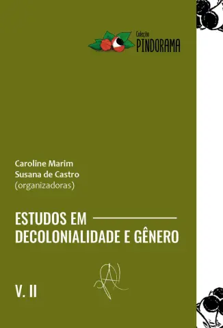 Estudos em Decolonialidade e Gênero - Caroline Marim