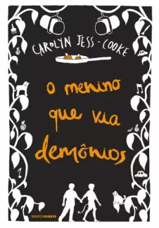 O Menino Que Via Demônios  -  Carolyn Jess-Cooke