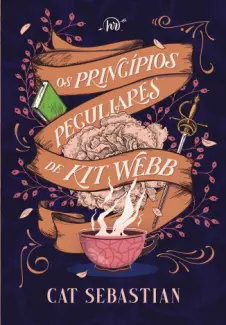 Os Princípios Peculiares de Kit Webb - Cat Sebastian