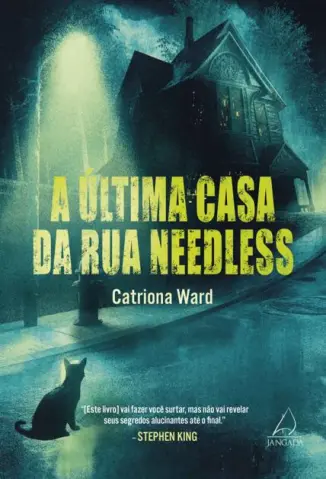 A última casa da rua Needless - Catriona Ward