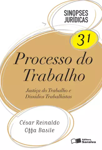 Processo Do Trabalho  Vol 31  -  César Reinaldo Ojja Basile