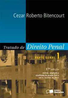 Tratado de Direito Penal  -  Parte Geral 1  -  Cezar Roberto Bitencourt
