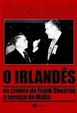 O Irlandês  -  Charles Brandt