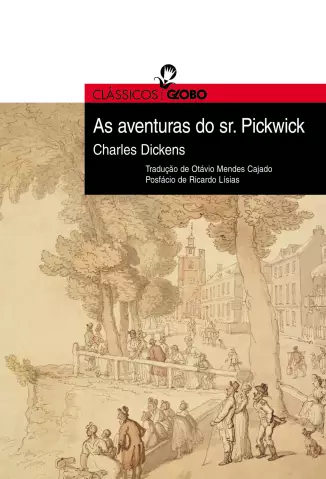 As Aventuras de Pickwick  -  Charles Dickens