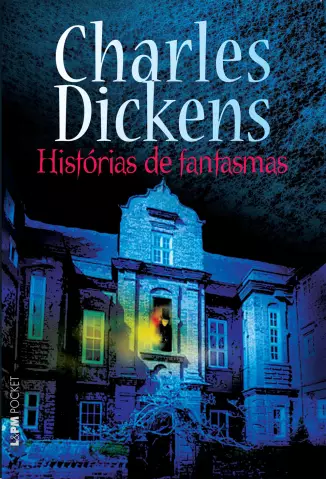 Histórias de Fantasmas  -  Charles Dickens