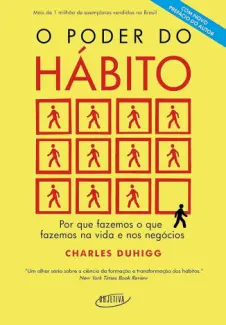 O Poder do Hábito - Charles Duhigg