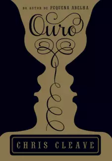 Ouro  -  Chris Cleave