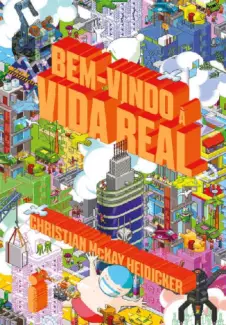 Bem-vindo à Vida Real  -   Christian McKay Heidicker