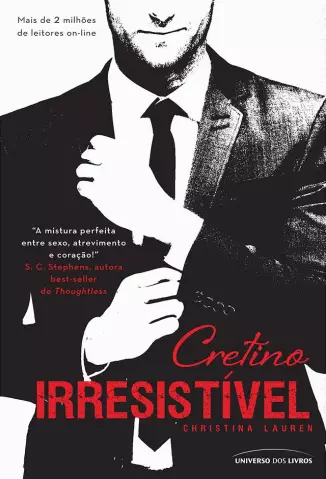  Cretino Irresistível  -  Beautiful Bastard  - Vol.  1  -  Christina Lauren em Epub, Mobi, PDF ou Ler Online