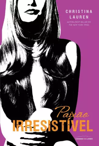 Paixão Irresistível  -  Cretino Irresistível  - Vol.  2.5  -  Christina Lauren