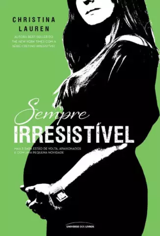 Sempre Irresistível  -  Selvagem Irresistível  - Vol.  3.6  -  Christina Lauren