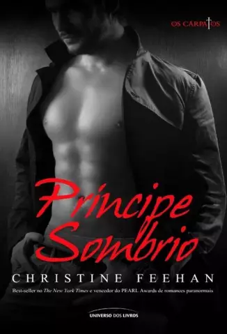 Príncipe Sombrio - Os Cárpatos  - Vol.  1  -  Christine Feehan