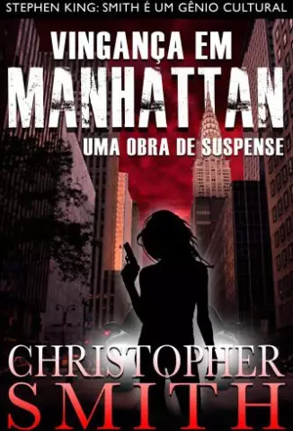 Vingança em Manhattan  -  Quinta Avenida  - Vol.  04  -  Christopher Smith