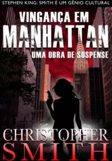 Vingança em Manhattan  -  Quinta Avenida  - Vol.  04  -  Christopher Smith