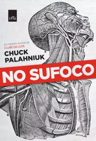 No Sufoco  -  Chuck Palahniuk