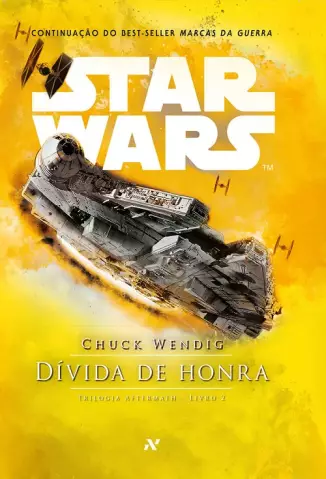 Star Wars  -  Dívida de Honra Aftermath  - Vol.  2  -  Chuck Wendig