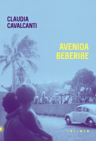 Avenida Beberibe - Claudia Cavalcanti