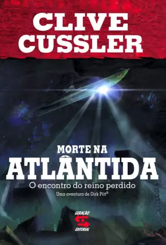 Morte na Atlantida  -  O Encontro do Reino Perdido  -  Clive Cussler