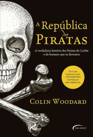 A República dos Piratas - Colin Woodard