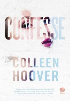 Confesse - Colleen Hoover