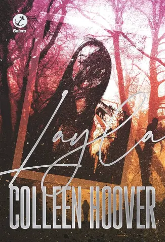 Layla  -  Colleen Hoover