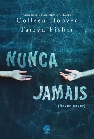 Nunca Jamais - Colleen Hoover