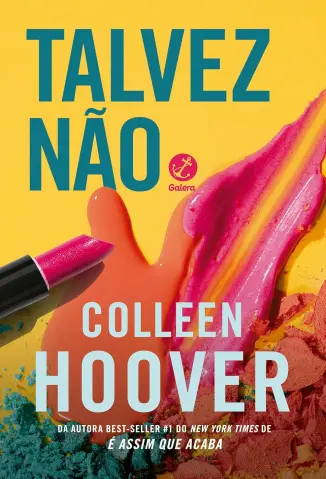 Talvez não - Colleen Hoover