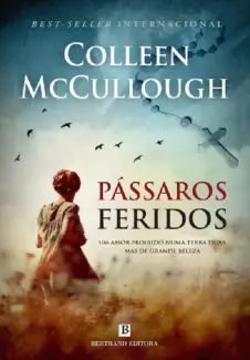  Pássaros feridos   -  Colleen McCullough  