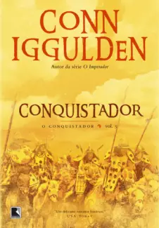 O Conquistador  -  Conquistador  - Vol.  05  -  Conn Iggulden