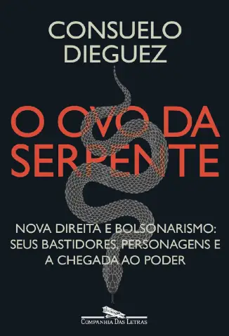 Livro 'O Ovo da Serpente' dá voz a agentes de Bolsonaro - 17/08