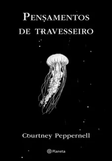 Pensamentos de Travesseiro - Courtney Peppernell