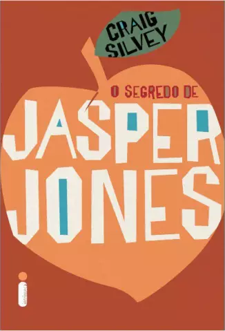 O Segredo de Jasper Jones  -  Craig Silvey