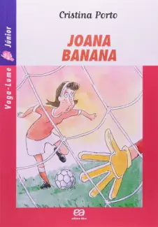 Joana Banana - Cristina Porto