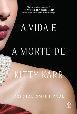 A vida e Morte de Kitty Karr - Crystal Smith Paul