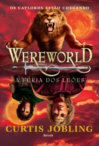 A Fúria dos Leões  -  Wereworld  - Vol.  02  -  Curtis Jobling