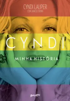 Cyndi, minha história - Cyndi Lauper