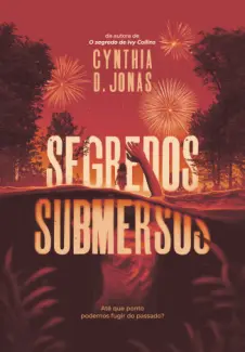 Segredos Submersos - Cynthia D. Jones
