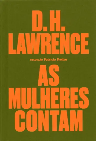 As Mulheres Contam - D. H. Lawrence
