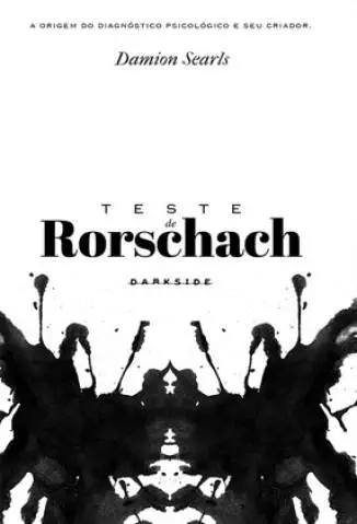 Teste de Rorschach: a Origem  -  Damion Searls